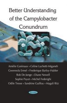 Better understanding the Campylobacter conundrum