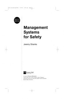 Management Systems for Safety (Health and Safety in Practice Series)
