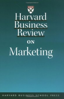 HARVARD BUSINESS REVIEW ON MARKETING