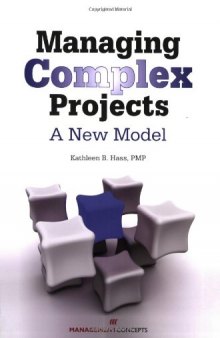 Managing Complex Projects: A New Model