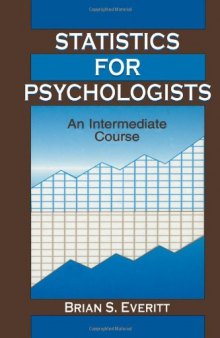 Statistics for Psychologists: An Intermediate Course  