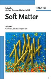 Soft Matter: Complex Colloidal Suspensions