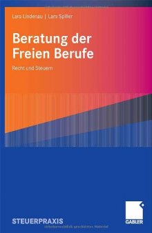 Beratung der Freien Berufe. Recht und Steuern