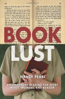 Book Lust: Recommended Reading for Every Mood, Moment, and Reason