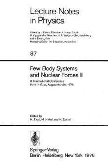 Few Body Systems and Nuclear Forces II