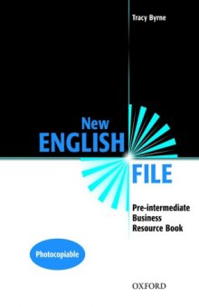 New English File: Business Resource Book Pre-intermediate level