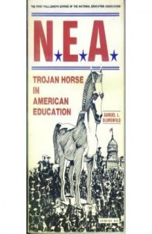 NEA: Trojan Horse in American Education