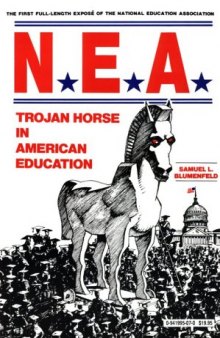 NEA: Trojan Horse in American Education