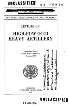 Lecture on High-Powered Heavy Artillery.