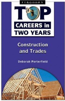 Construction and Trades (Top Careers in Two Years)