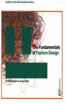 The Fundamentals of Fashion Design.