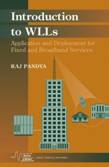 Introduction to WLLs: Application and Deployment for Fixed and Broadband Services