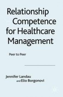 Relationship Competence for Healthcare Management: Peer to Peer