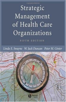 Strategic Management of Health Care Organizations (5th Edition)