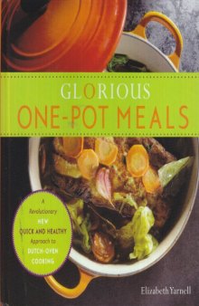 Glorious One-Pot Meals