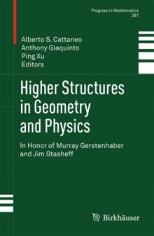 Higher Structures in Geometry and Physics: In Honor of Murray Gerstenhaber and Jim Stasheff