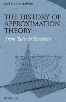 History of Approximation Theory: From Euler to Bernstein