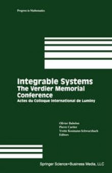 Integrable Systems: The Verdier Memorial Conference Actes du Colloque International de Luminy
