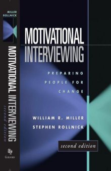 Motivational Interviewing, Second Edition