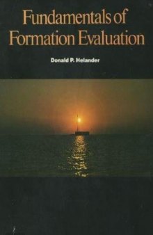 Fundamentals of formation evaluation