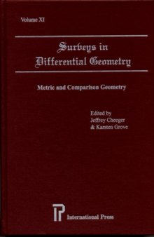 Surveys in Differential Geometry, Vol. 11: Metric and Comparison Geometry  