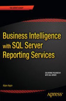 Business Intelligence with SQL Server Reporting Services