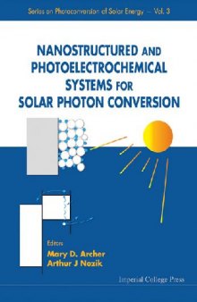 Photochemical Photoelectrochemical Approaches to Solar Energy Conversion