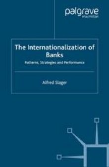 The Internationalization of Banks: Patterns, Strategies and Performance