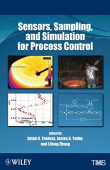 Sensors, Sampling, and Simulation for Process Control  