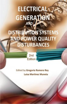 Electrical Generation and Distribution Systems and Power Quality Disturbances