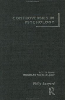 Controversies in Psychology (Routledge Modular Psychology)
