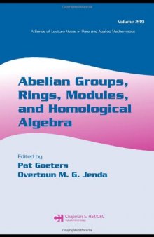 Abelian Groups, Rings, Modules, and Homological Algebra