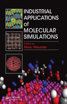 Industrial Applications of Molecular Simulations