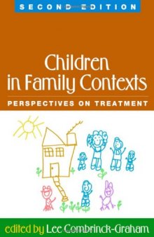 Children in Family Contexts, Second Edition: Perspectives on Treatment