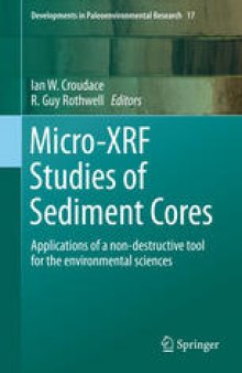 Micro-XRF Studies of Sediment Cores: Applications of a non-destructive tool for the environmental sciences