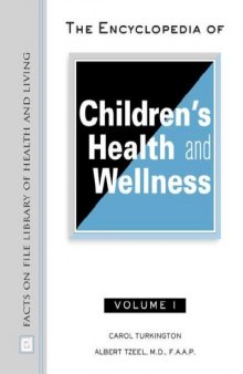 The Encyclopedia of Children's Health and Wellness