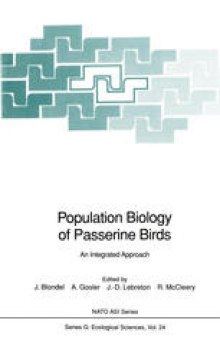 Population Biology of Passerine Birds: An Integrated Approach