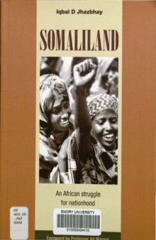 Somaliland : an African struggle for nationhood and international recognition
