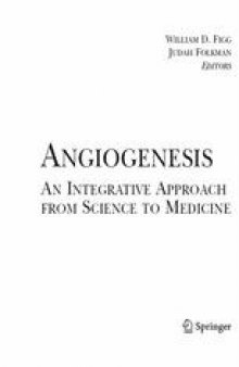 Angiogenesis: An Integrative Approach From Science to Medicine