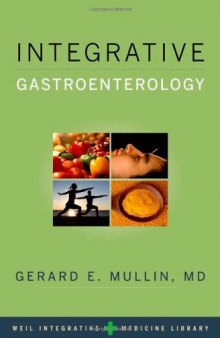 Integrative Gastroenterology (Weil Integrative Medicine Library)