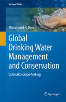 Global Drinking Water Management and Conservation: Optimal Decision-Making