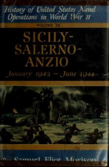 Sicily - Salerno - Anzio: January 1943–June 1944