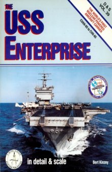 USS Enterprise in Detail & Scale, CVAN-65 to CNV-65