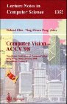 Computer Vision — ACCV'98: Third Asian Conference on Computer Vision Hong Kong, China, January 8–10, 1998 Proceedings, Volume II