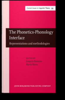 The Phonetics-Phonology Interface: Representations and methodologies