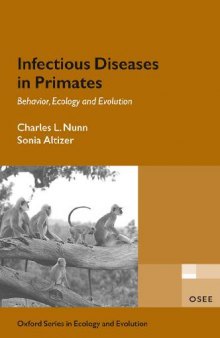 Infectious Diseases In Primates; Behavior, Ecology And Evolution (Osee)