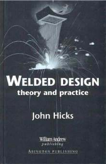 Welded Design. Theory and Practice