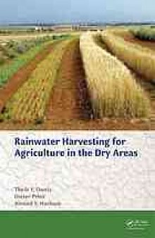 Water harvesting for agriculture in the dry areas