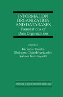 Information Organization and Databases: Foundations of Data Organization