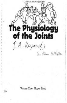 Physiology of the Joints, Volume 1, Upper Limb, Annotated Diagrams of the Mechan